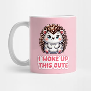 I Woke Up This Cute - Hedgehog Mug